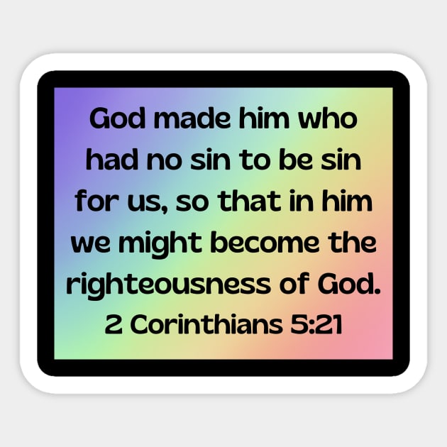 Bible Verse 2 Corinthians 5:21 Sticker by Prayingwarrior